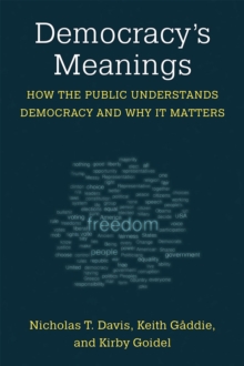 Image for Democracy's meanings  : how the public understands democracy and why it matters