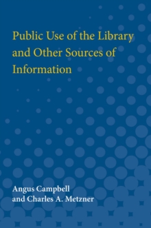 Image for Public Use of the Library  and Other Sources of Information