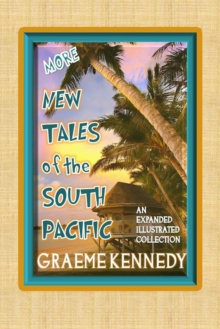Image for More New Tales of the South Pacific: Combined, Expanded, Illustrated Edition