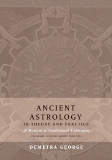 Image for Ancient Astrology in Theory and Practice