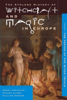 Image for Athlone History of Witchcraft and Magic in Europe