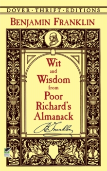 Image for Wit and Wisdom from Poor Richard's Almanack