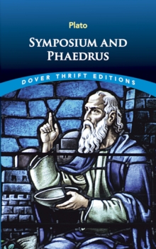 Image for Symposium and Phaedrus
