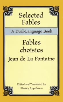 Image for Selected fables: a dual-language book = Fables choisies