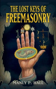 Image for The lost keys of Freemasonry