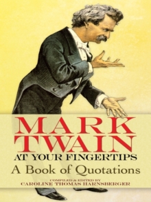 Image for Mark Twain at your fingertips: a book of quotations