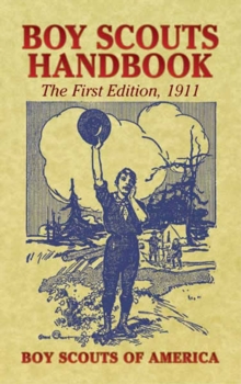 Image for Boy Scouts handbook: the first edition, 1911