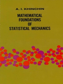 Image for Mathematical Foundations of Statistical Mechanics