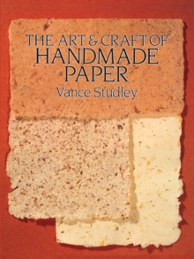 Image for The Art & Craft of Handmade Paper