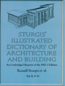 Image for Sturgis' Illustrated Dictionary of Architecture and Building