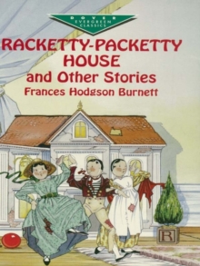 Image for Racketty-Packetty House and Other Stories