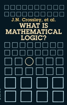 Image for What is mathematical logic?