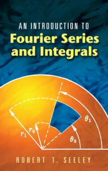 Image for Introduction to Fourier Series and Integrals
