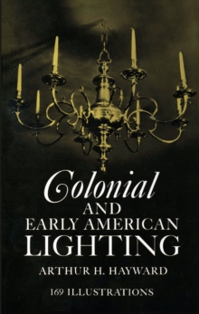 Image for Colonial and Early American Lighting