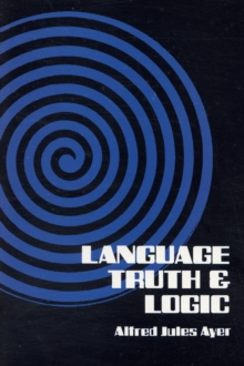 Image for Language, Truth and Logic