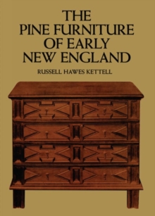 Image for The Pine Furniture of Early New England