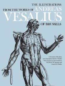 Image for The Illustrations from the Works of Andreas Vesalius of Brussels