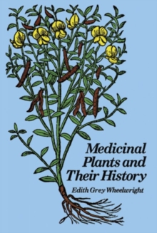 Image for Medicinal Plants and Their History