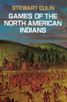 Image for Games of the North American Indians