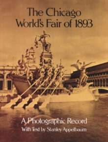 Image for The Chicago World's Fair of 1893  : a photographic record