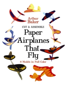 Image for Cut & Assemble Paper Airplanes That Fly