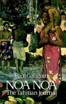 Image for Noa Noa : The Tahiti Journal of Paul Gauguin