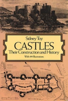 Image for Castles : Their Construction and History