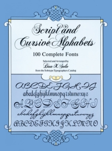 Script and Cursive Alphabets: 100 Complete Fonts