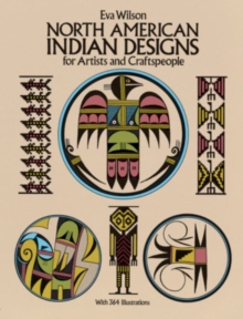 Image for North American Indian Designs for Artists and Craftspeople