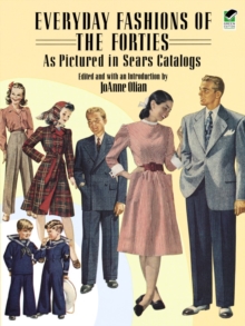 Image for Everyday Fashions of the Forties as Pictured in Sears Catalogs