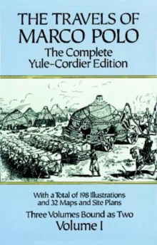 Image for The Travels of Marco Polo : The Complete Yule-Cordier Edition, Vol. I