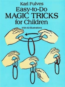 Image for Easy-To-Do Magic Tricks for Children