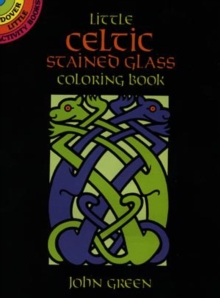 Image for Little Celtic Stained Glass Colouring Book