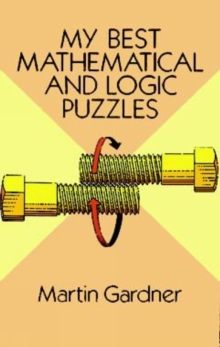 Image for My Best Mathematical and Logic Puzzles