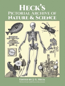 Heck’S Iconographic Encyclopedia of Sciences, Literature and Art: Pictorial Archive of Nature and Science v. 3