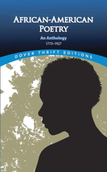 Image for African-American Poetry : An Anthology, 1773-1927