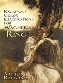 Image for Rackham's color illustrations for Wagner's 'Ring'