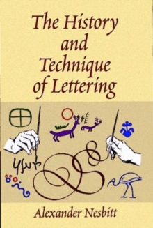 Image for The History and Technique of Lettering
