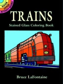 Image for Trains Stained Glass Colouring Book