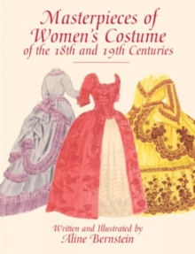 Image for Masterpieces of Women's Costume of the 18th and 19th Centuries