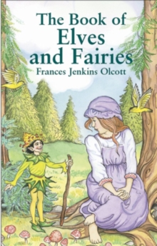 Image for The Book of Elves and Fairies