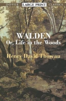 Image for ""Walden:or, A Life in the Woods "