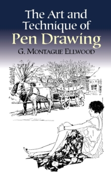 Image for The art and technique of pen drawing