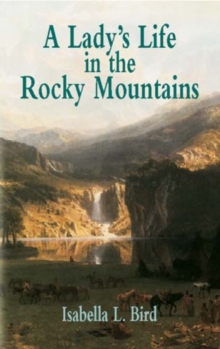 Image for A Lady's Life in the Rocky Mountain