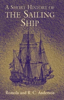 Short History of the Sailing Ship