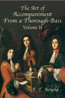 Art of Accompaniment from a Thorough-Bass