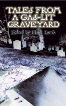 Image for Tales from a gas-lit graveyard