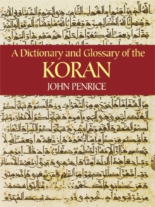 Dictionary and Glossary of the Koran