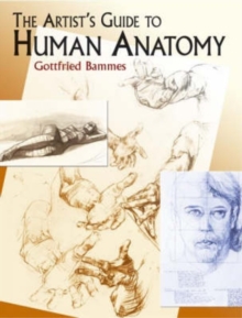 The Artist’s Guide to Human Anatomy