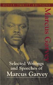 Image for Selected Writings and Speeches of Marcus Garvey
